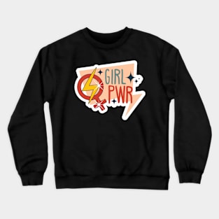 Girl power motivationnal feminist quotes Crewneck Sweatshirt